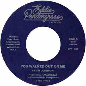Kevin Johnson  - You Walked Out On Me mp3 album