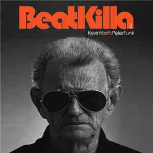 Kevin Yost & Peter Funk - BeatKilla: 3 mp3 album