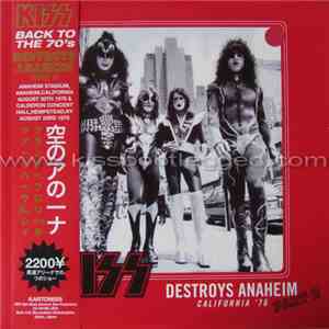 Kiss - Destroys Anaheim - Part 2 mp3 album
