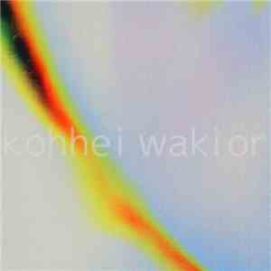 kohhei waki - or mp3 album