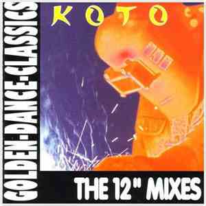 Koto / Koto  - The 12" Mixes mp3 album