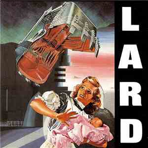 Lard - The Last Temptation Of Reid mp3 album