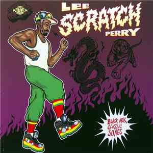 Lee Scratch Perry - Black Ark Classic Songs mp3 album