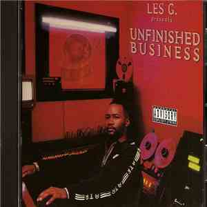 Les G. - Les G. Presents Unfinished Business mp3 album