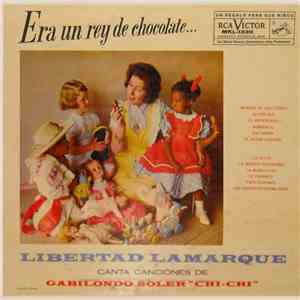 Libertad Lamarque - Era un Rey de Chocolate mp3 album