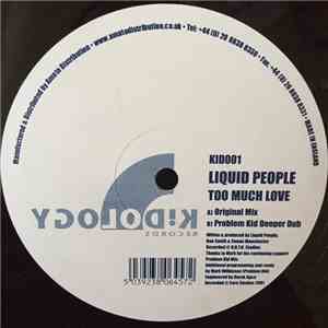 Liquid People - Too Much Love mp3 album