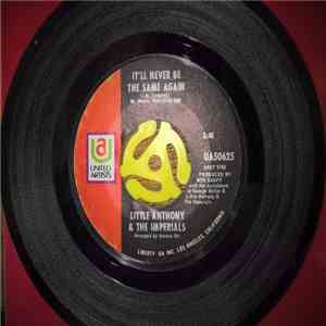 Little Anthony & The Imperials - It'll Never Be The Same Again / Don't Get Close mp3 album