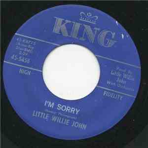 Little Willie John - I'm Sorry / The Very Thought Of You mp3 album