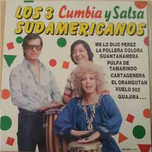 Los 3 Sudamericanos - Cumbia y Salsa mp3 album