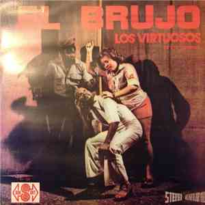 Los Virtuosos - El Brujo mp3 album