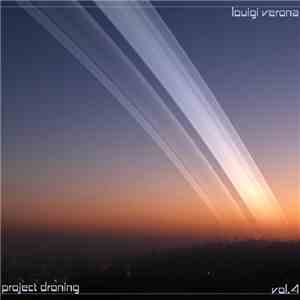 Louigi Verona - Project Droning Vol 4 mp3 album