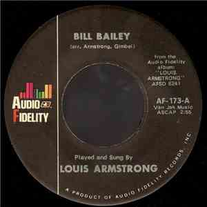 Louis Armstrong - Bill Bailey / I Ain't Got Nobody mp3 album