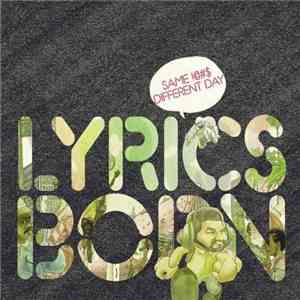 Lyrics Born - Same !@#$, Different Day mp3 album