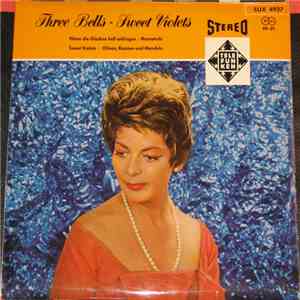 Lys Assia - Three Bells - Sweet Violets mp3 album