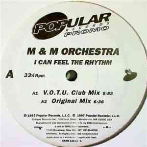M & M Orchestra - I Can Feel The Rhythm mp3 album
