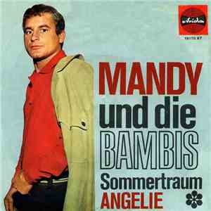 Mandy Und Die Bambis - Sommertraum / Angelie mp3 album