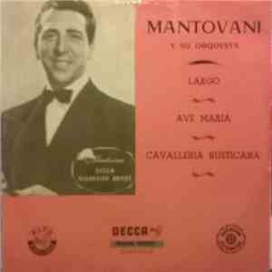 Mantovani Y Su Orquesta - Largo mp3 album