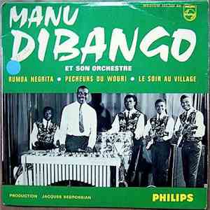Manu Dibango Et Son Orchestre - Rumba Negrita / Pecheurs Du Wouri / Le Soir Au Village mp3 album