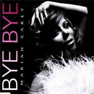 Mariah Carey - Bye Bye mp3 album