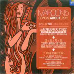 Maroon 5 - Songs About Jane (10th Anniversary Edition) mp3 album