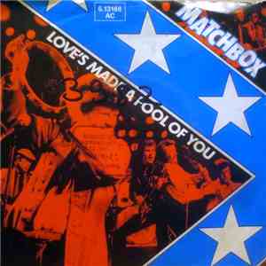 Matchbox  - Love's Made A Fool Of You mp3 album