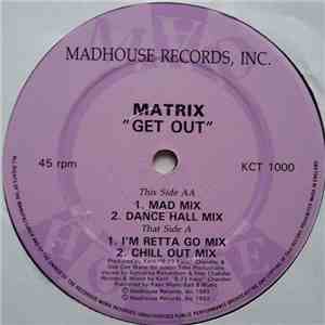 Matrix - Get Out mp3 album