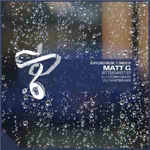 Matt G - Bittersweet EP mp3 album