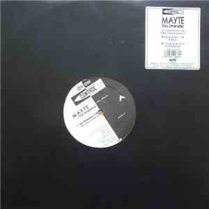 Mayte - Too Dramatic mp3 album