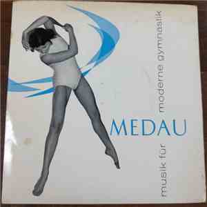 Medau - Musik Für Moderne Gymnastik mp3 album