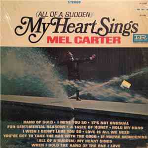 Mel Carter - (All Of A Sudden) My Heart Sings mp3 album