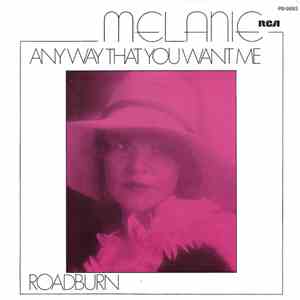 Melanie  - Anyway That You Want Me / Roadburn mp3 album