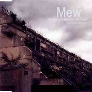 Mew - Her Voice Is Beyond Her Years mp3 album