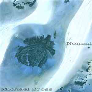 Michael Bross - Nomad mp3 album