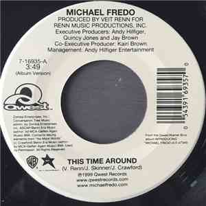 Michael Fredo - This Time Around / Love All Over Again mp3 album