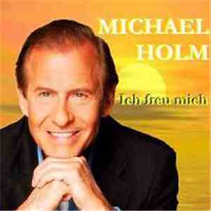 Michael Holm - Ich Freu Mich mp3 album