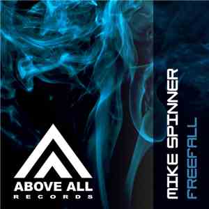 Mike Spinner - Freefall mp3 album
