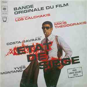 Mikis Theodorakis, Los Calchakis - Bande Originale Du Film "Etat De Siege" mp3 album