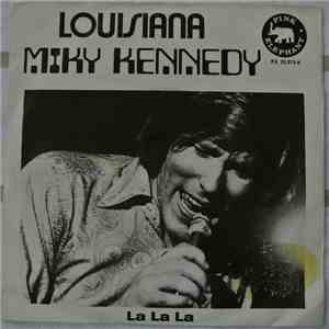 Miky Kennedy - Louisiana mp3 album