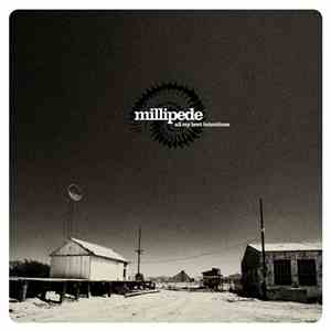 Millipede  - All My Best Intentions mp3 album