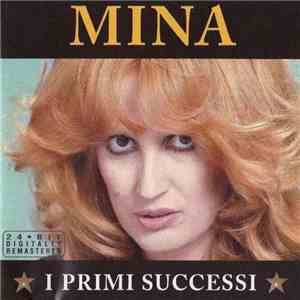 Mina  - I Primi Successi mp3 album