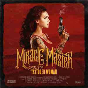 Miracle Master - Tattooed Woman mp3 album
