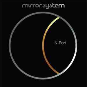 Mirror System - N-Port mp3 album