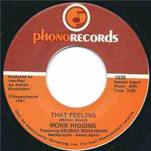Monk Higgins - That Feeling / Who Dun It mp3 album