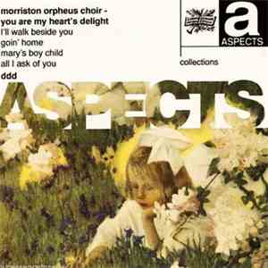 Morriston Orpheus Choir - You Are My Heart's Delight mp3 album