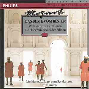 Mozart - Das Beste Vom Besten (Weltstars Präsentieren Die Höhepunkte Aus Der Edition) mp3 album