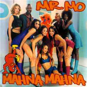 Mr. Mo - MahNaMahNa mp3 album