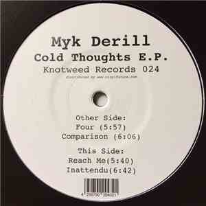 Myk Derill - Cold Thoughts E.P. mp3 album