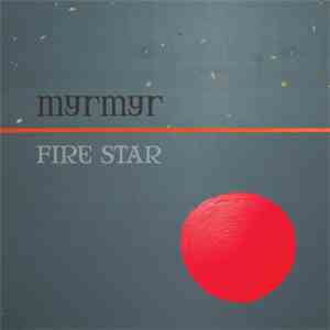 Myrmyr - Fire Star mp3 album
