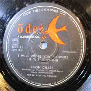 Nash Chase - I Will Bring You Flowers In The Morning mp3 album