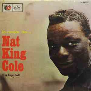 Nat King Cole - Lo Mejor De... Nat King Cole (En Español) mp3 album